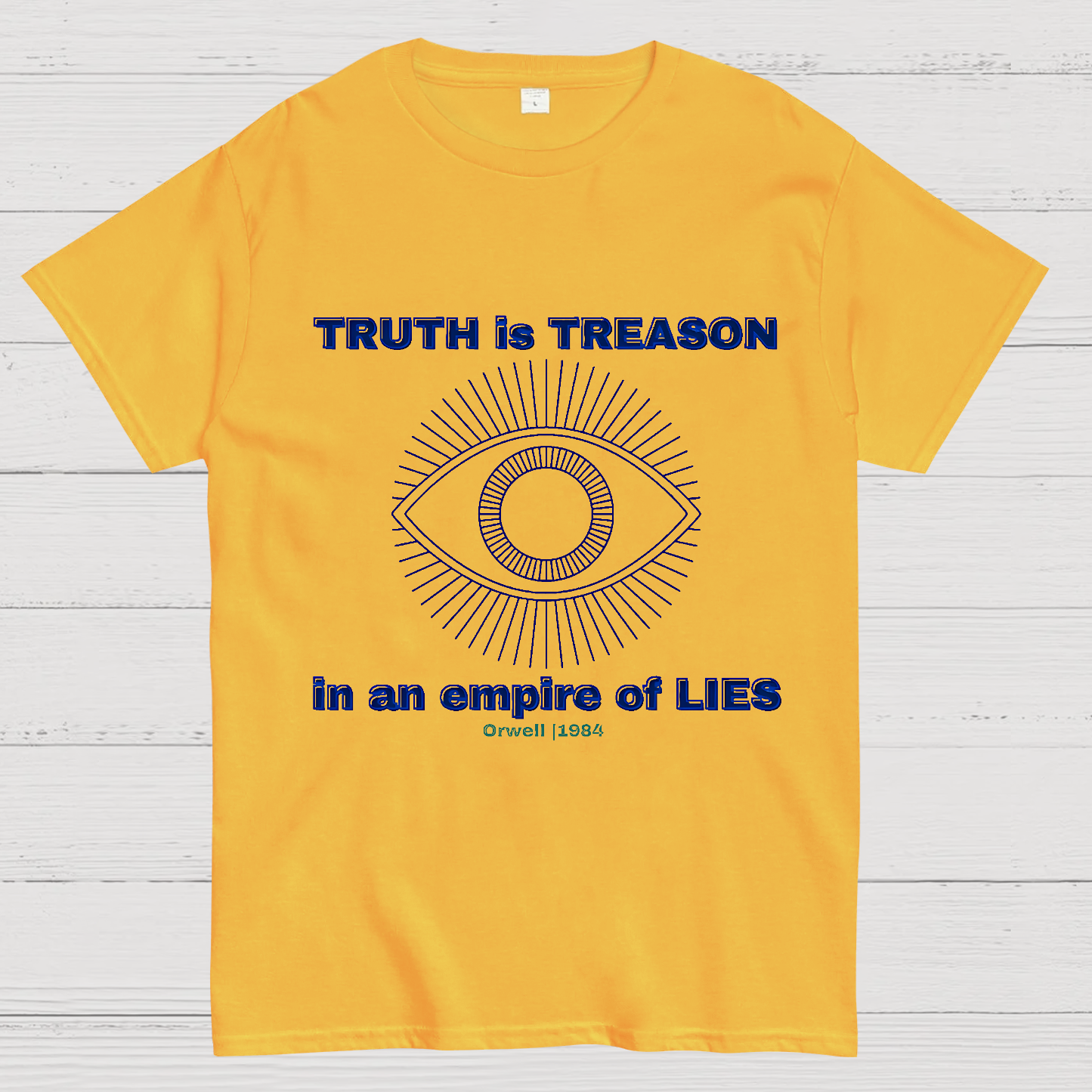 Truth Is Treason In An Empire Of Lies 1984  T-Shirt