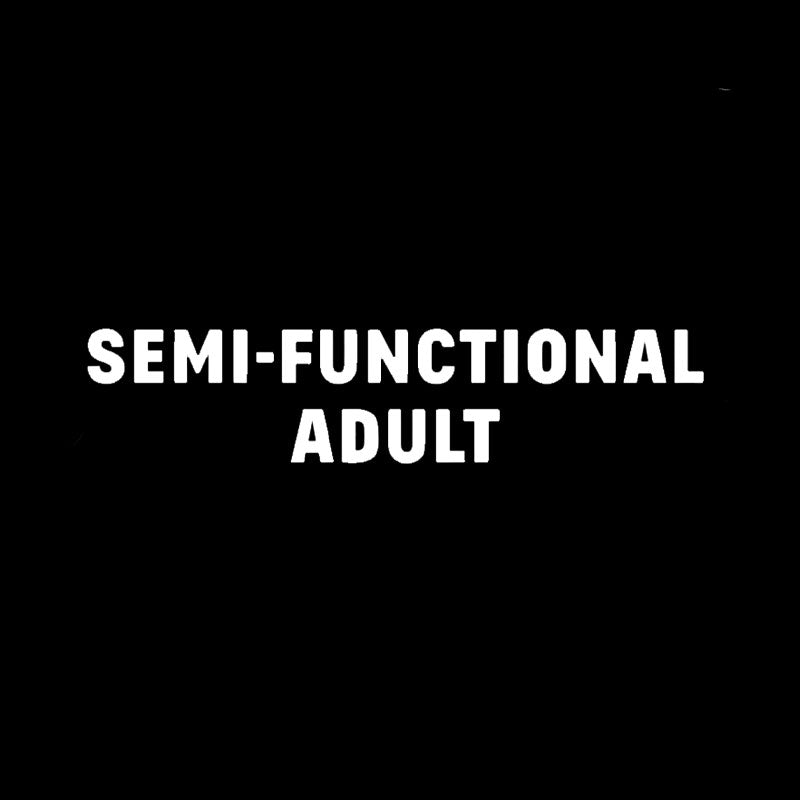 Semi-Functional Adult  T-Shirt