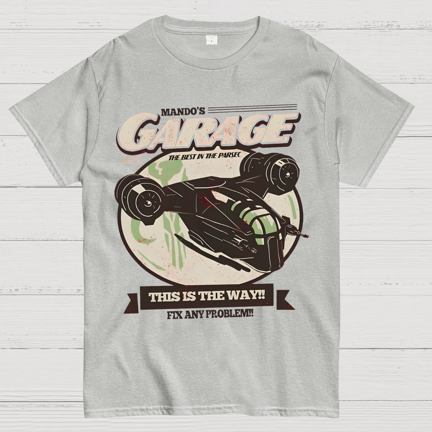 Mando's Garage This Is The Way  T-Shirt