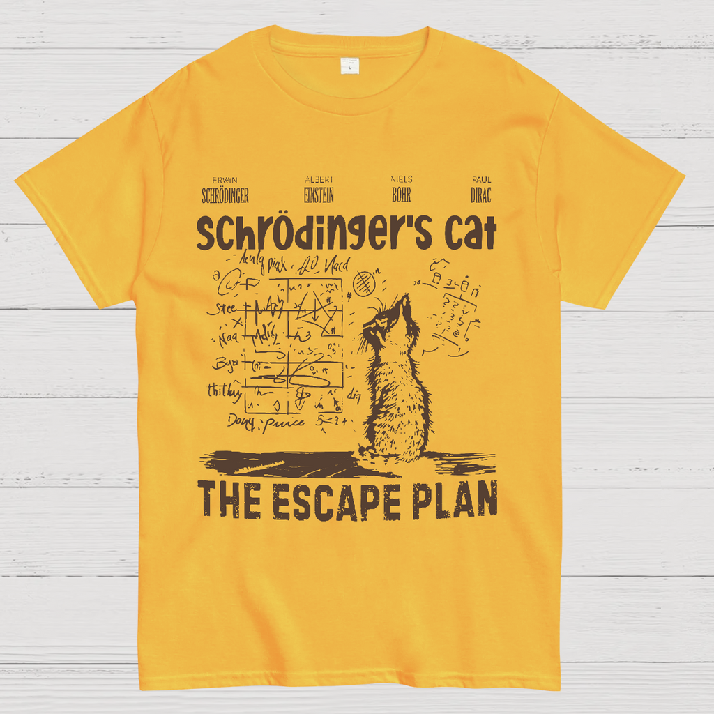 Schrodinger's Cat Escape Plan Interesting Physics Science  T-Shirt