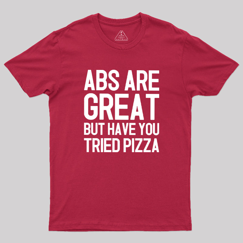 Abs vs Pizza  T-Shirt