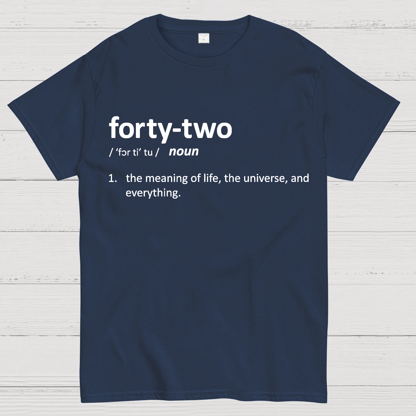 42 Definition  T-Shirt