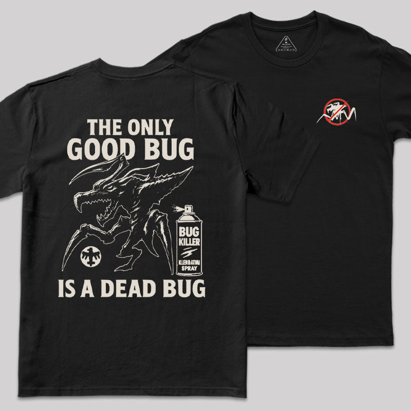 A Dead Bug Front and Back Printed T-Shirt