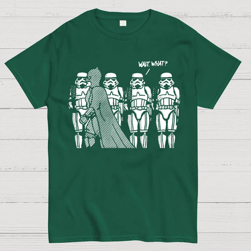 Wait What  T-Shirt