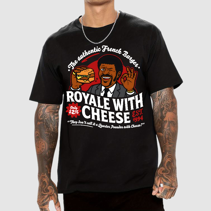 Royale with Cheese  T-Shirt