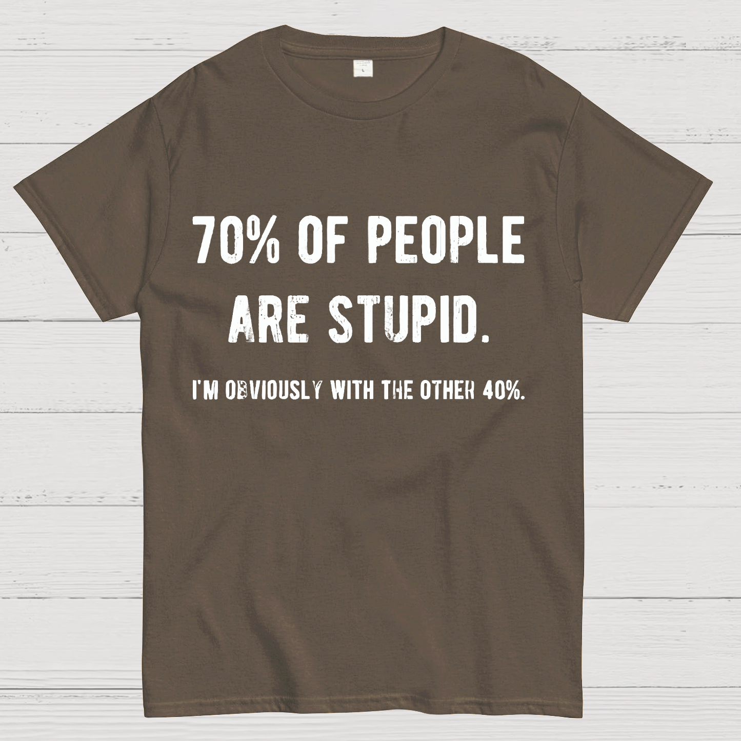 Funny Sarcastic Humor Adult Jokes  T-Shirt