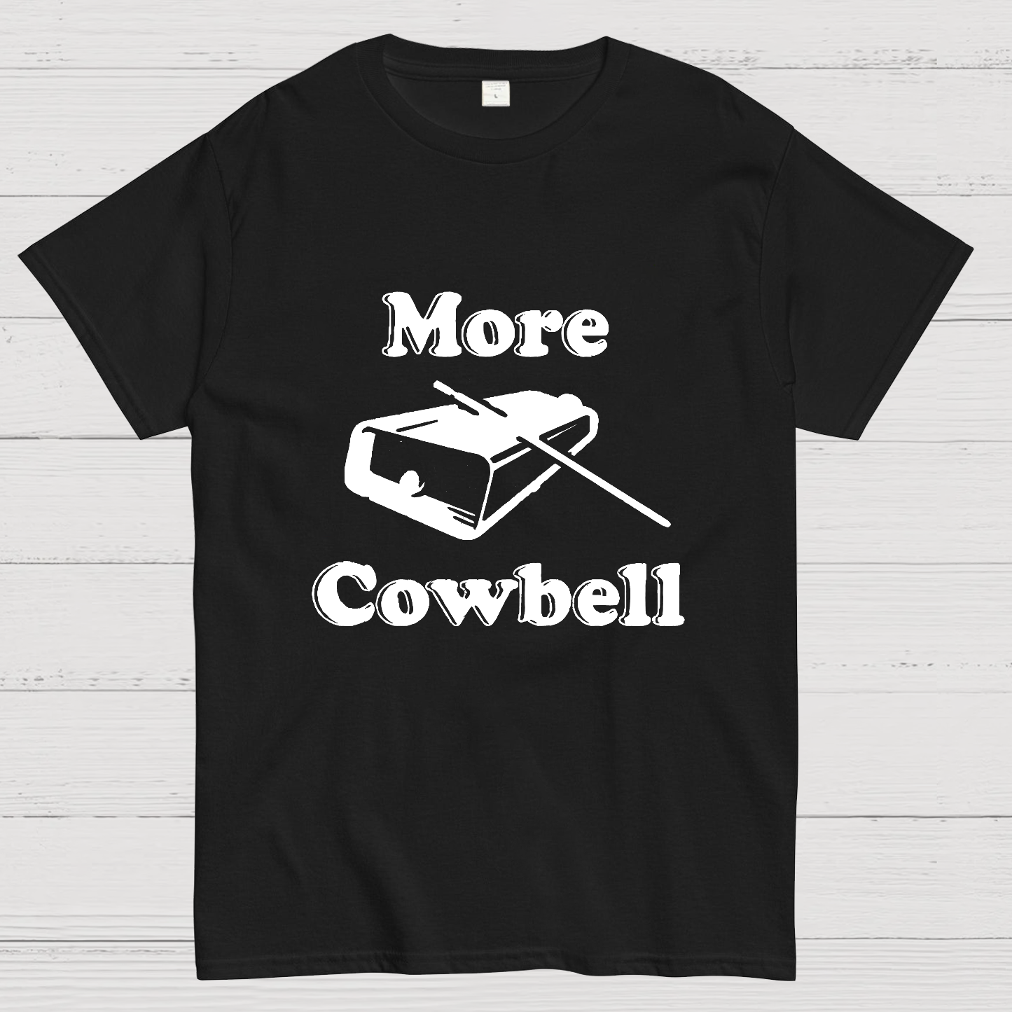 More Cowbell y T-Shirt