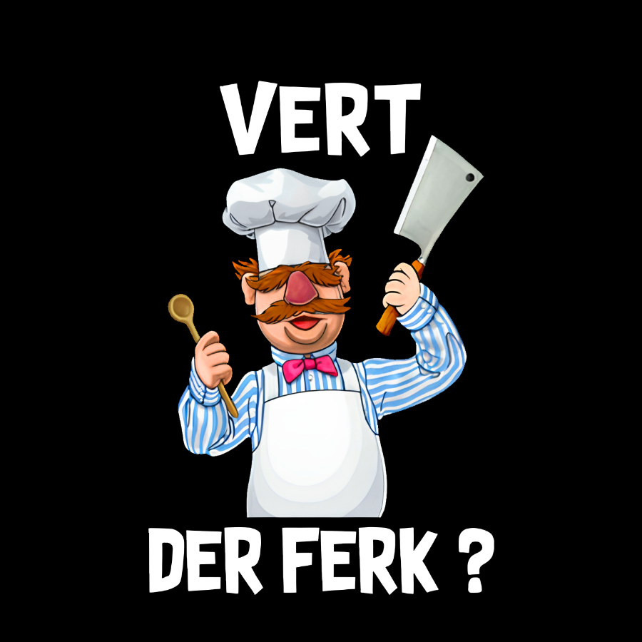 Vert Der Ferk？ T-Shirt