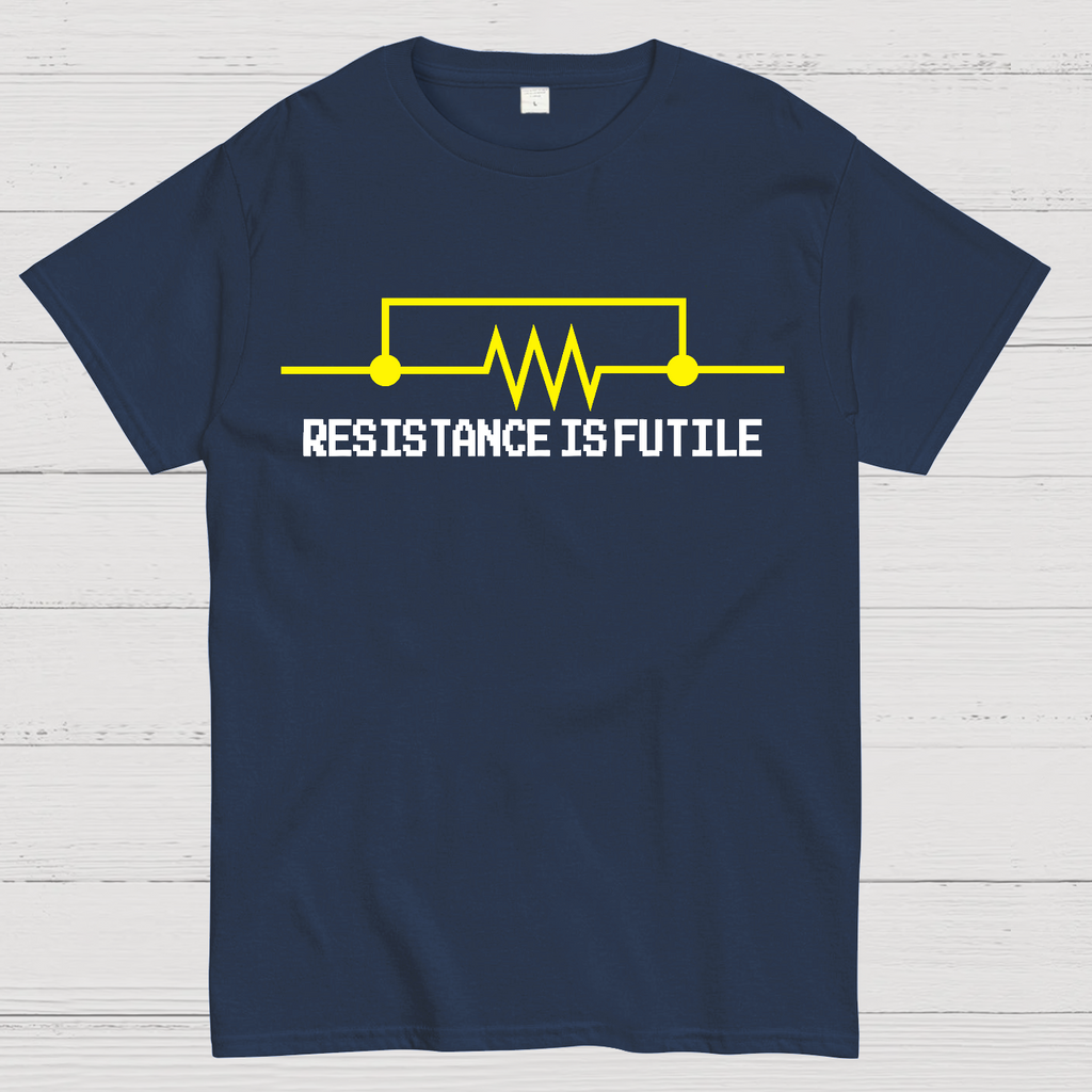 Resistance is Futile   T-Shirt