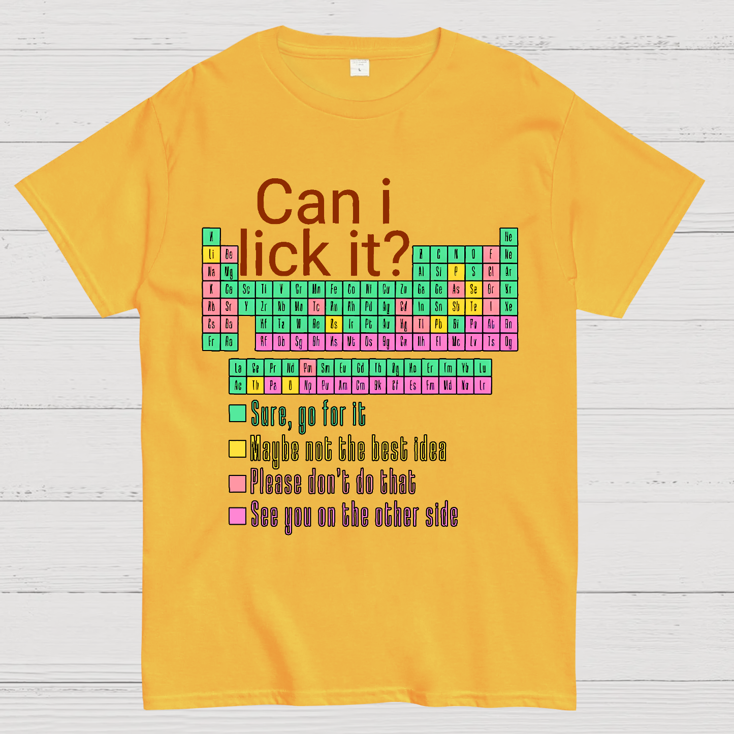 Can I Lick It？ T-Shirt