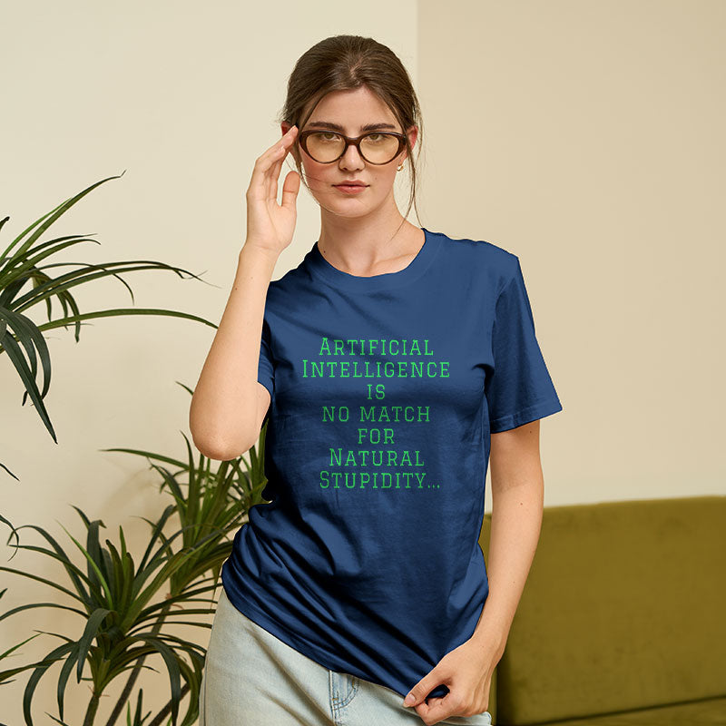 Ai Is No Match For Stupidity  T-Shirt