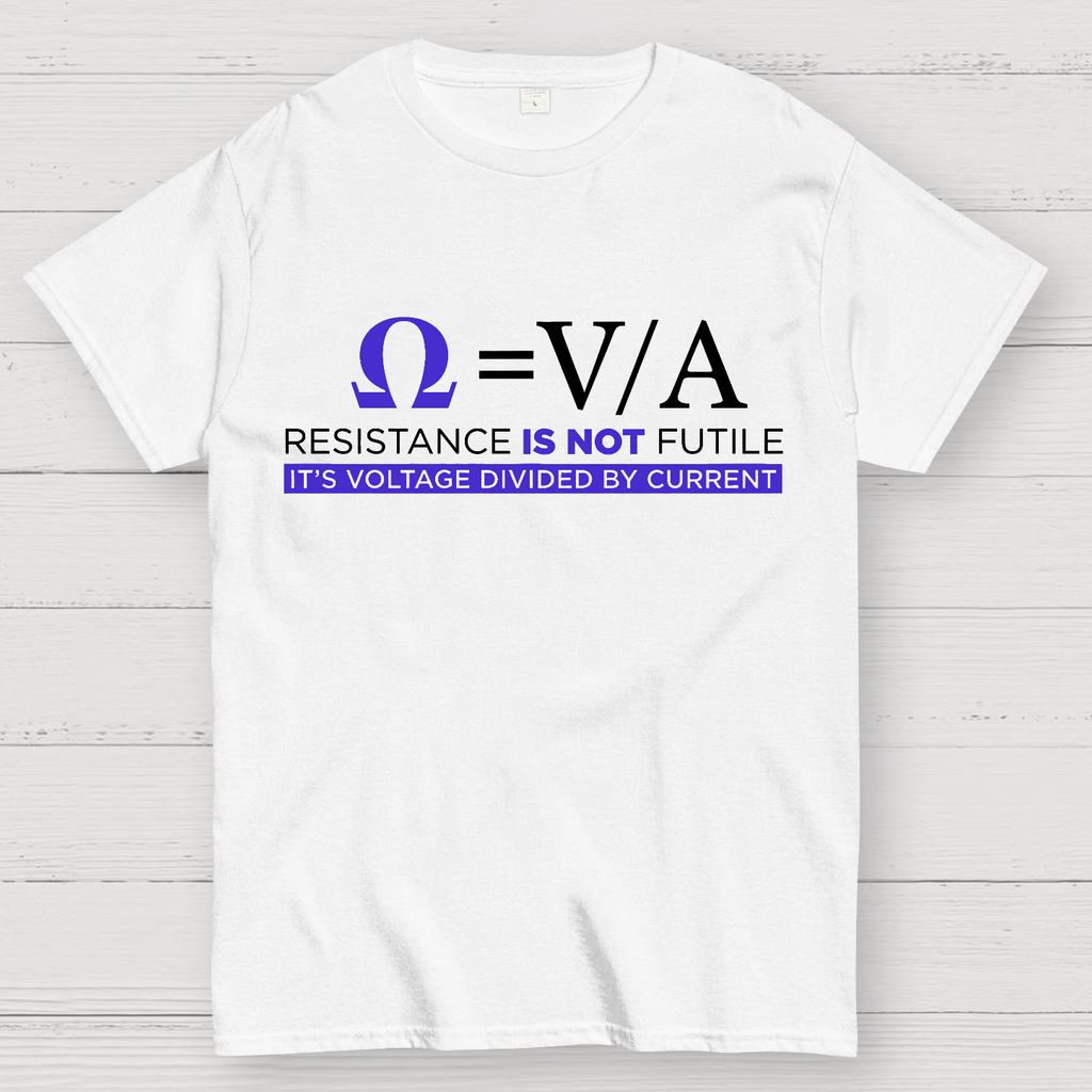 Resistance is NOT futile  T-Shirt