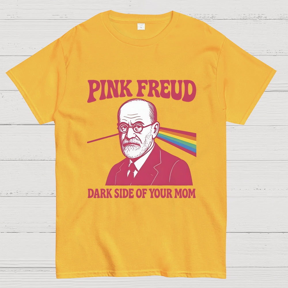 Pink Freud Dark Side Of Your Mom Rainbow  T-Shirt