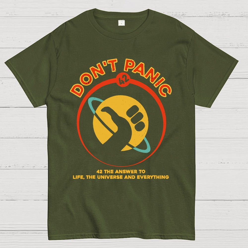 42 Answer to Life The Universe And Everything Don't Panic  T-Shirt