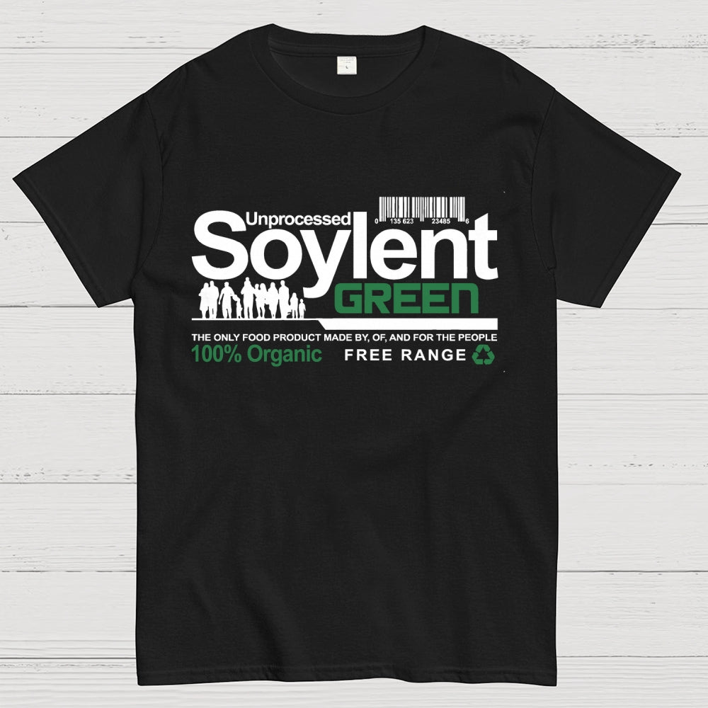 Unprocessed Soylent Green  T-Shirt