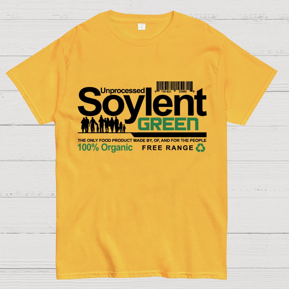 Unprocessed Soylent Green  T-Shirt