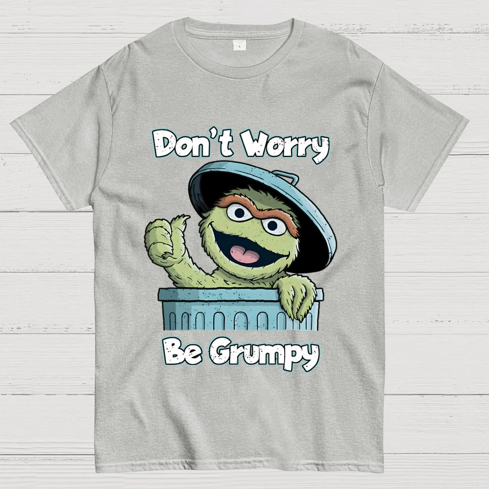 Don‘T Worry  T-Shirt