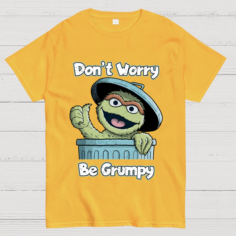 Don‘T Worry  T-Shirt
