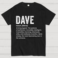Dave Definition  Funny Dave  T-Shirt