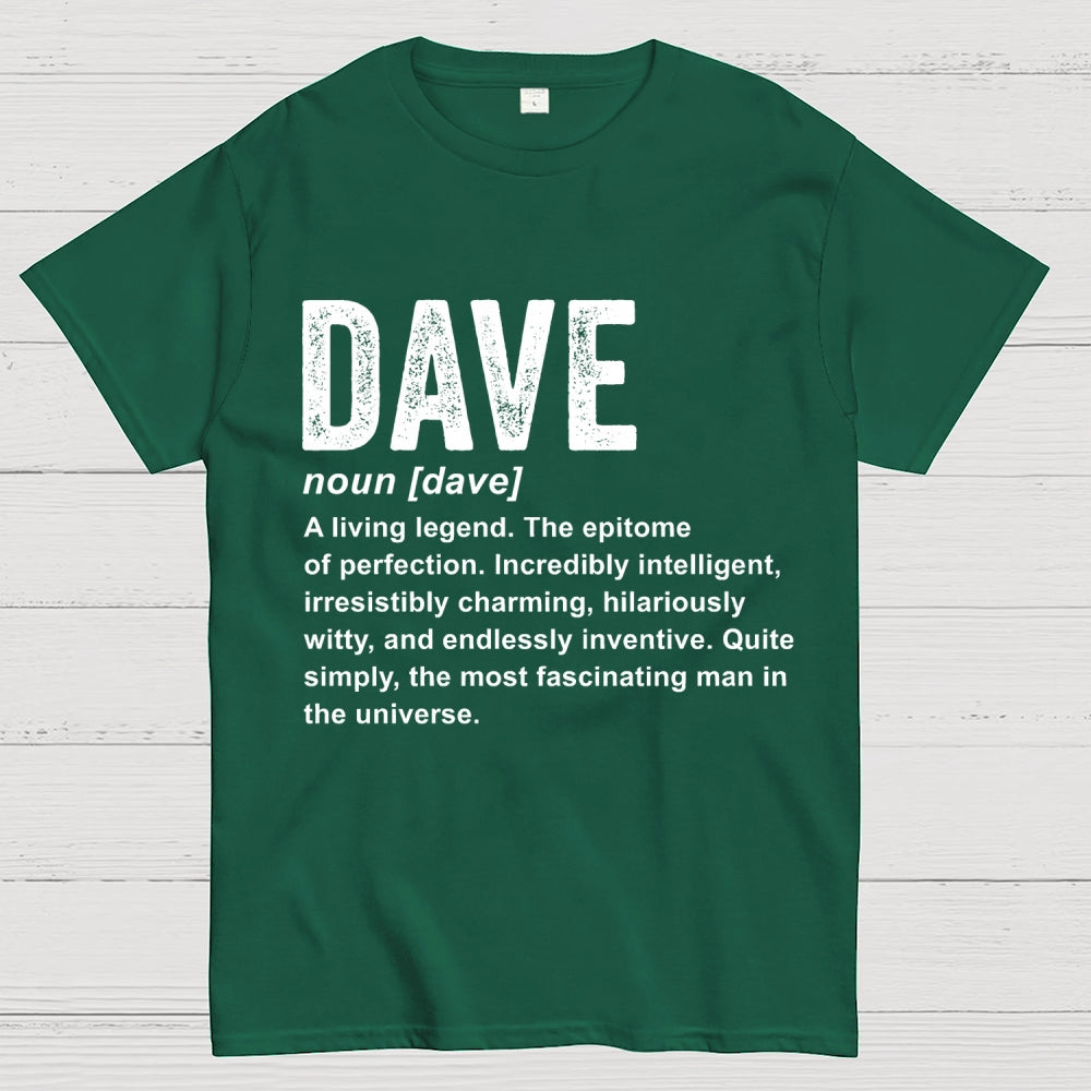 Dave Definition  Funny Dave  T-Shirt