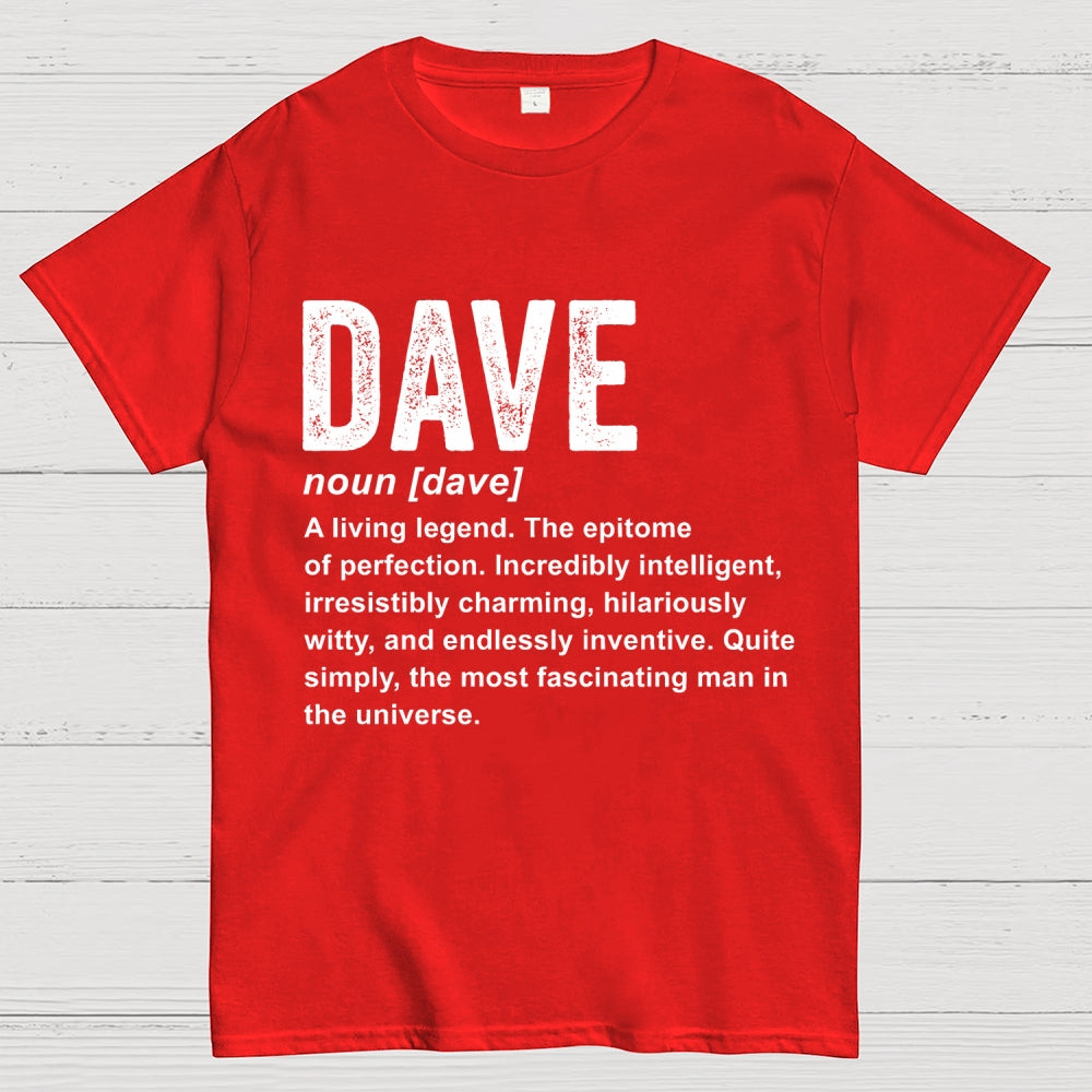 Dave Definition  Funny Dave  T-Shirt