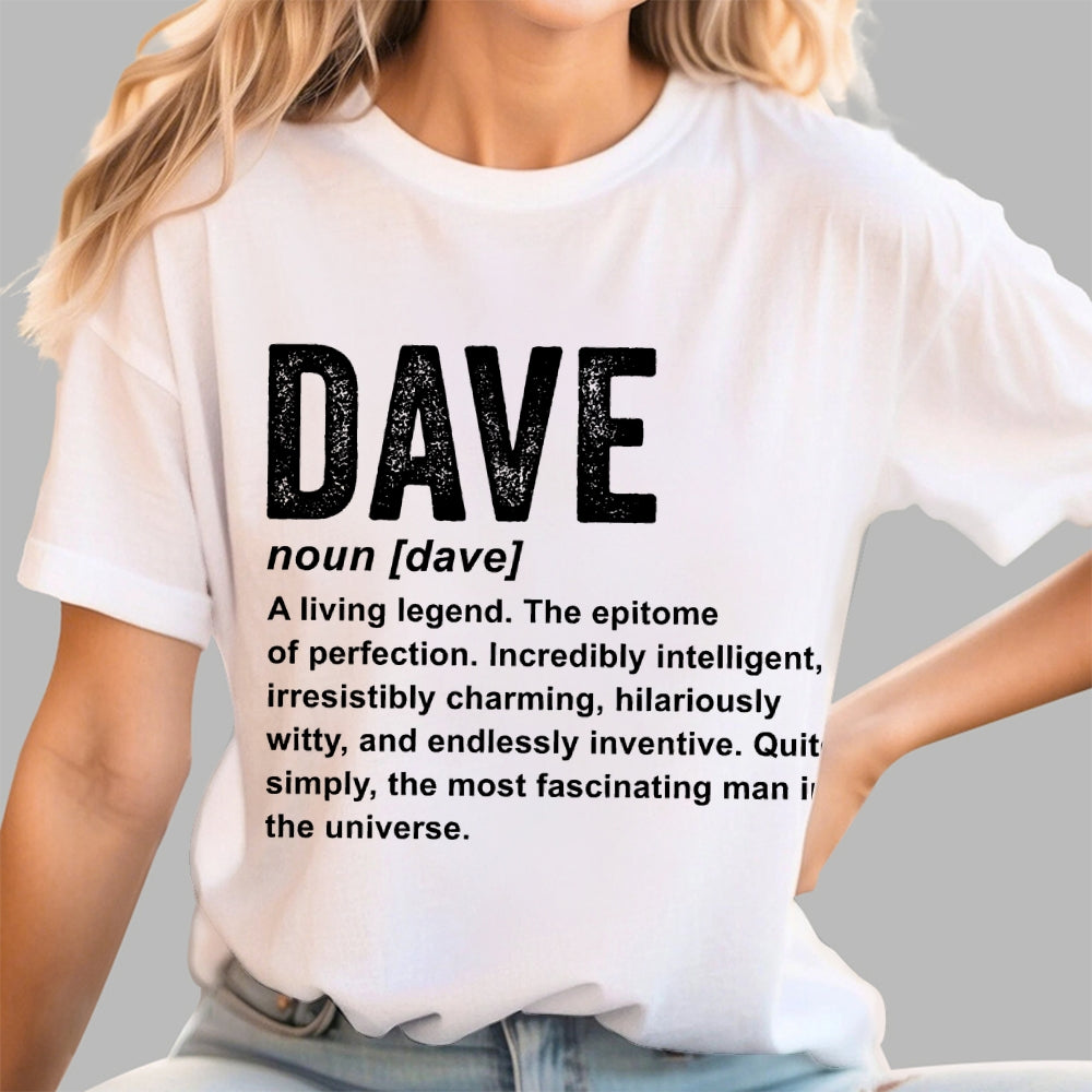Dave Definition  Funny Dave  T-Shirt
