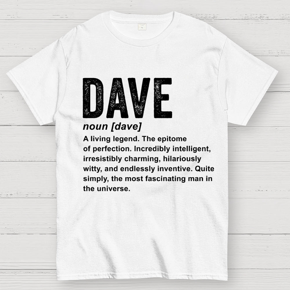 Dave Definition  Funny Dave  T-Shirt