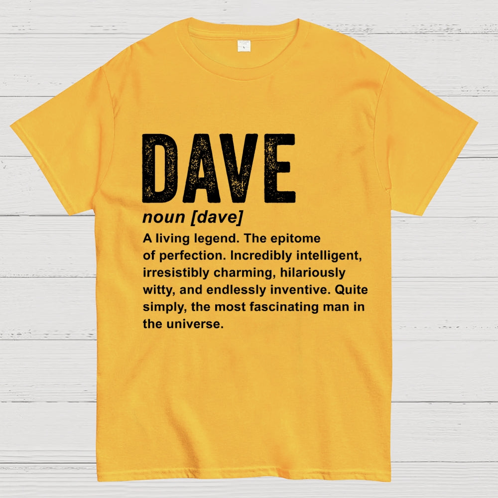Dave Definition  Funny Dave  T-Shirt