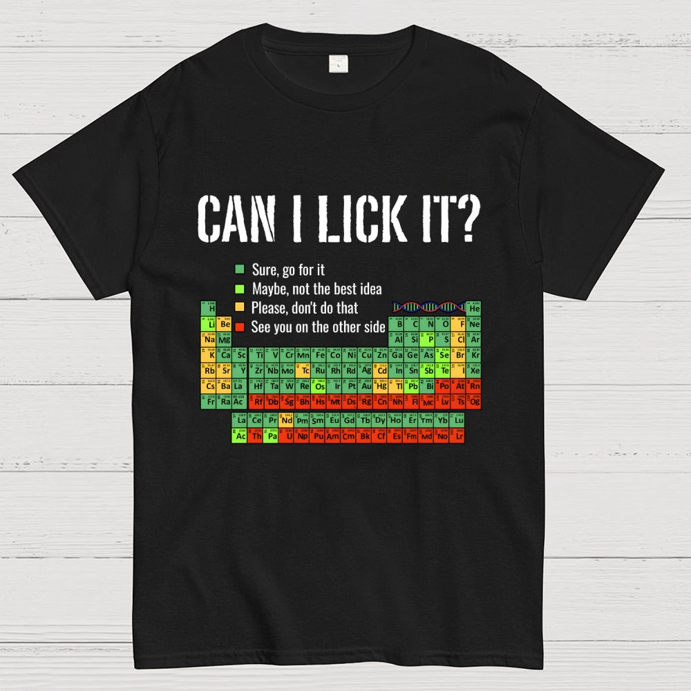 Can I Lick It  T-Shirt