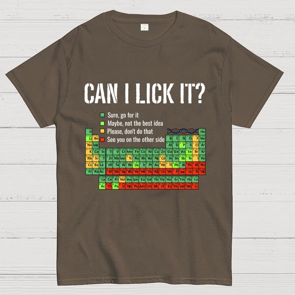 Can I Lick It  T-Shirt