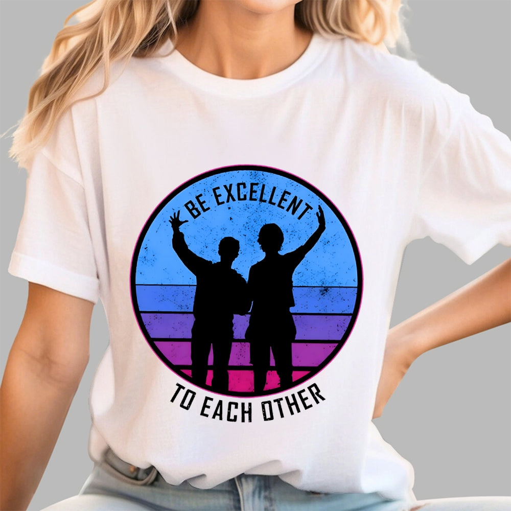 Be Excellent To Each Other 80s  T-Shirt