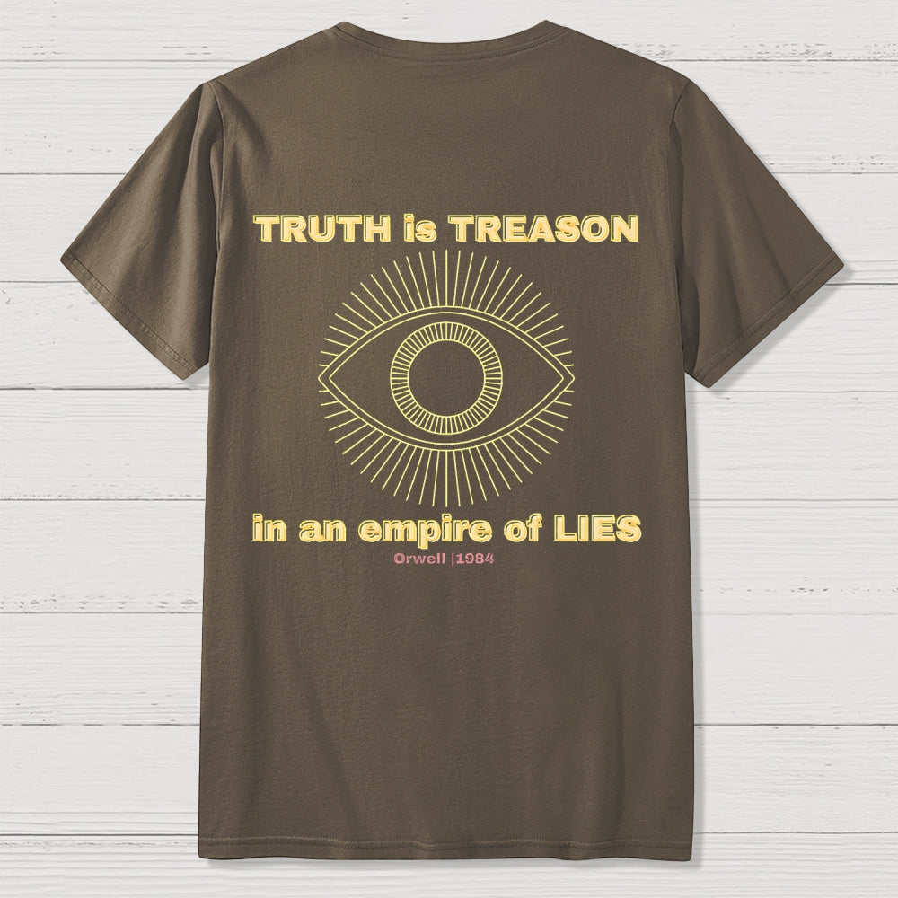 Truth Is Treason In An Empire Of Lies 1984 Front And Back Printing  T-Shirt