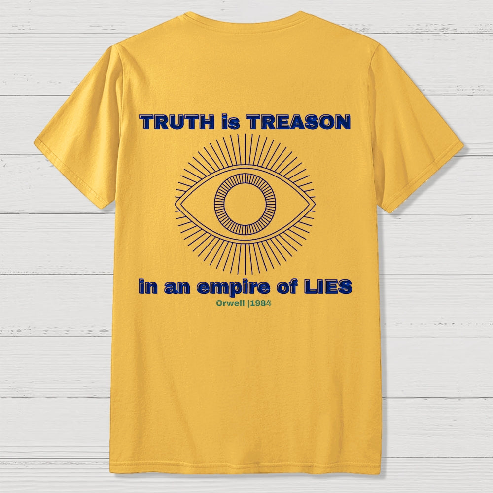 Truth Is Treason In An Empire Of Lies 1984 Front And Back Printing  T-Shirt