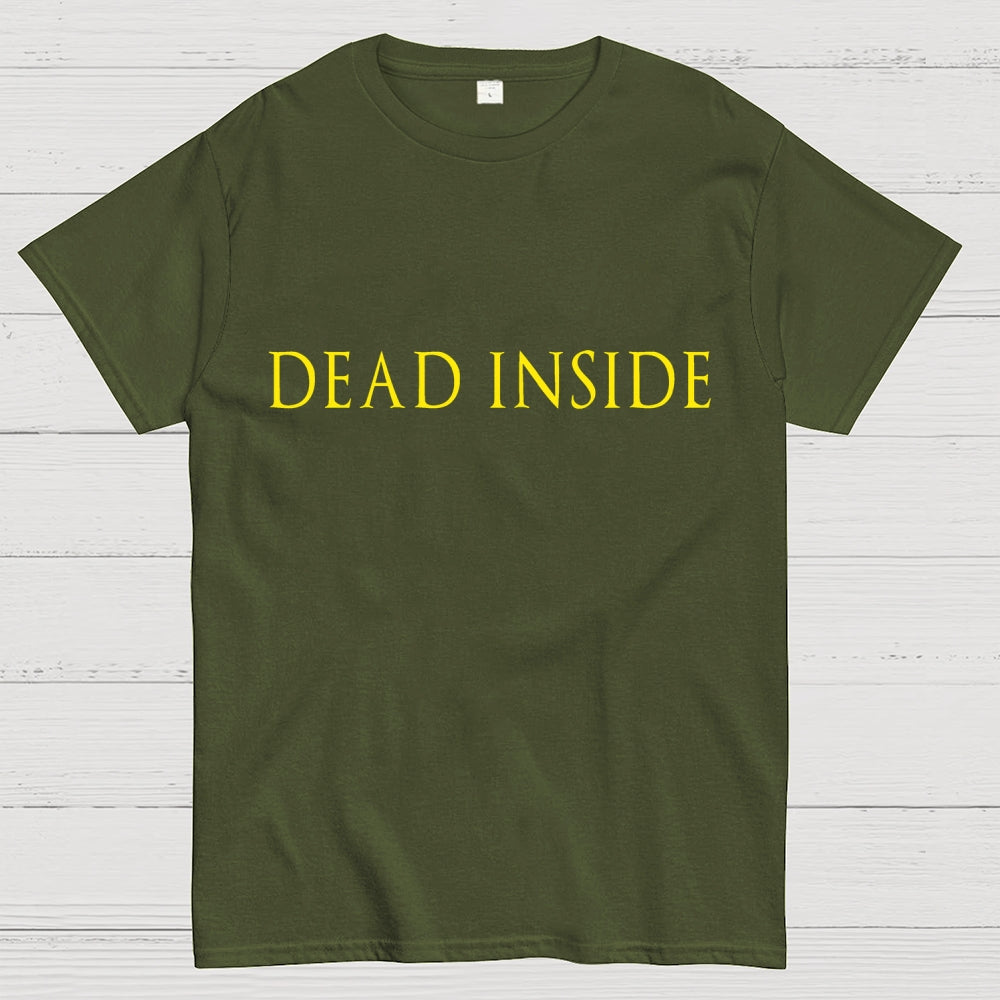 Dead Inside Unisex  T-Shirt