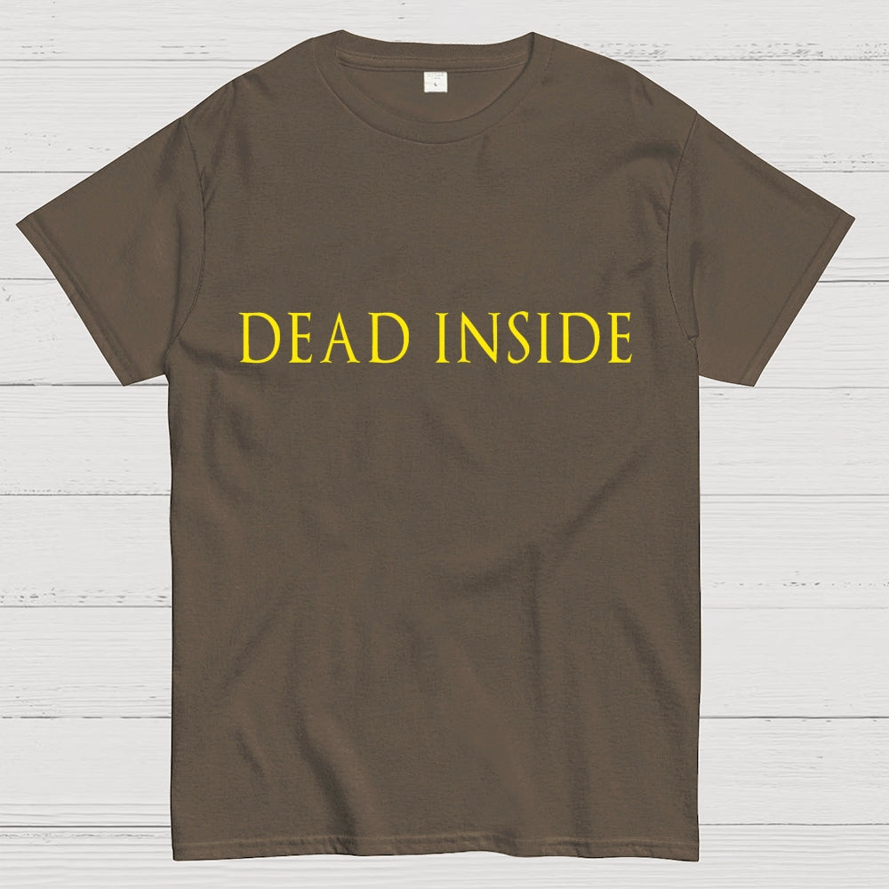 Dead Inside Unisex  T-Shirt