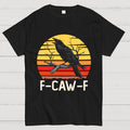 Retro Sunset F-Caw-F Black Bird Black Crow Unisex  T-Shirt