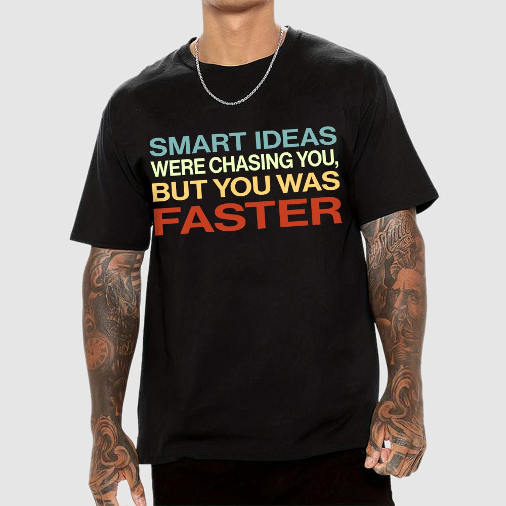 Smart Ideas Unisex  T-Shirt