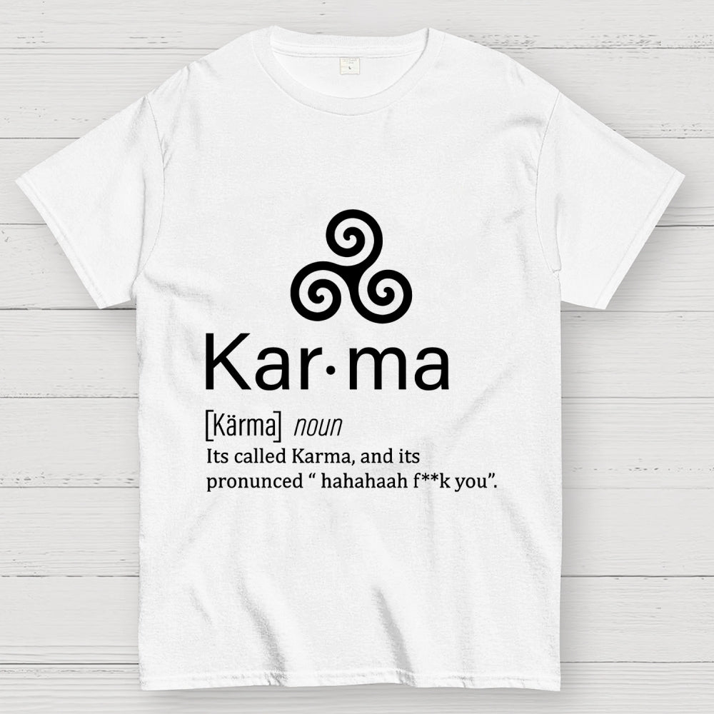 Karma definition Unisex  T-Shirt