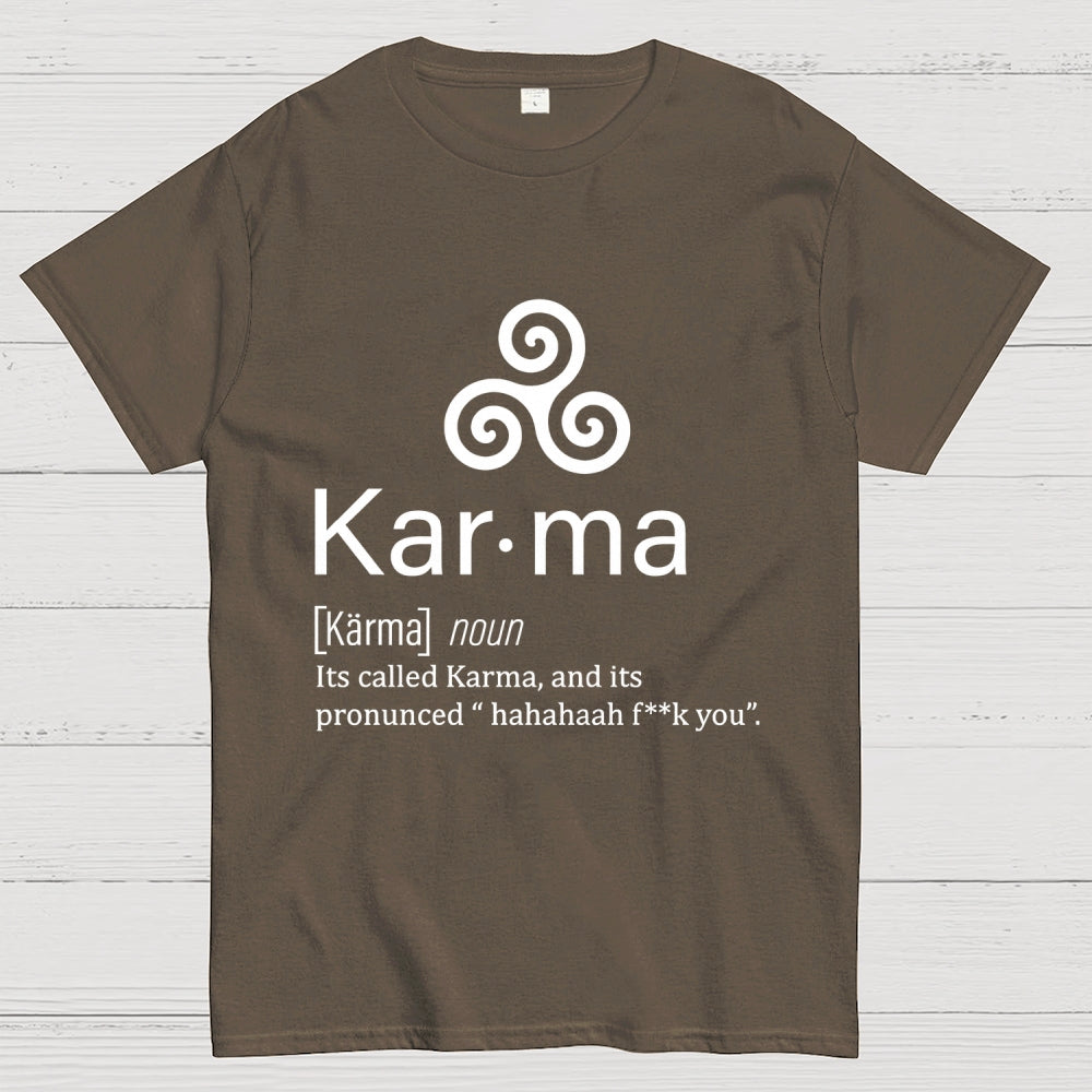 Karma definition Unisex  T-Shirt