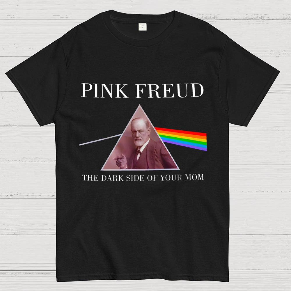 Pink Freud Dark Side of Your Mom Unisex  T-Shirt