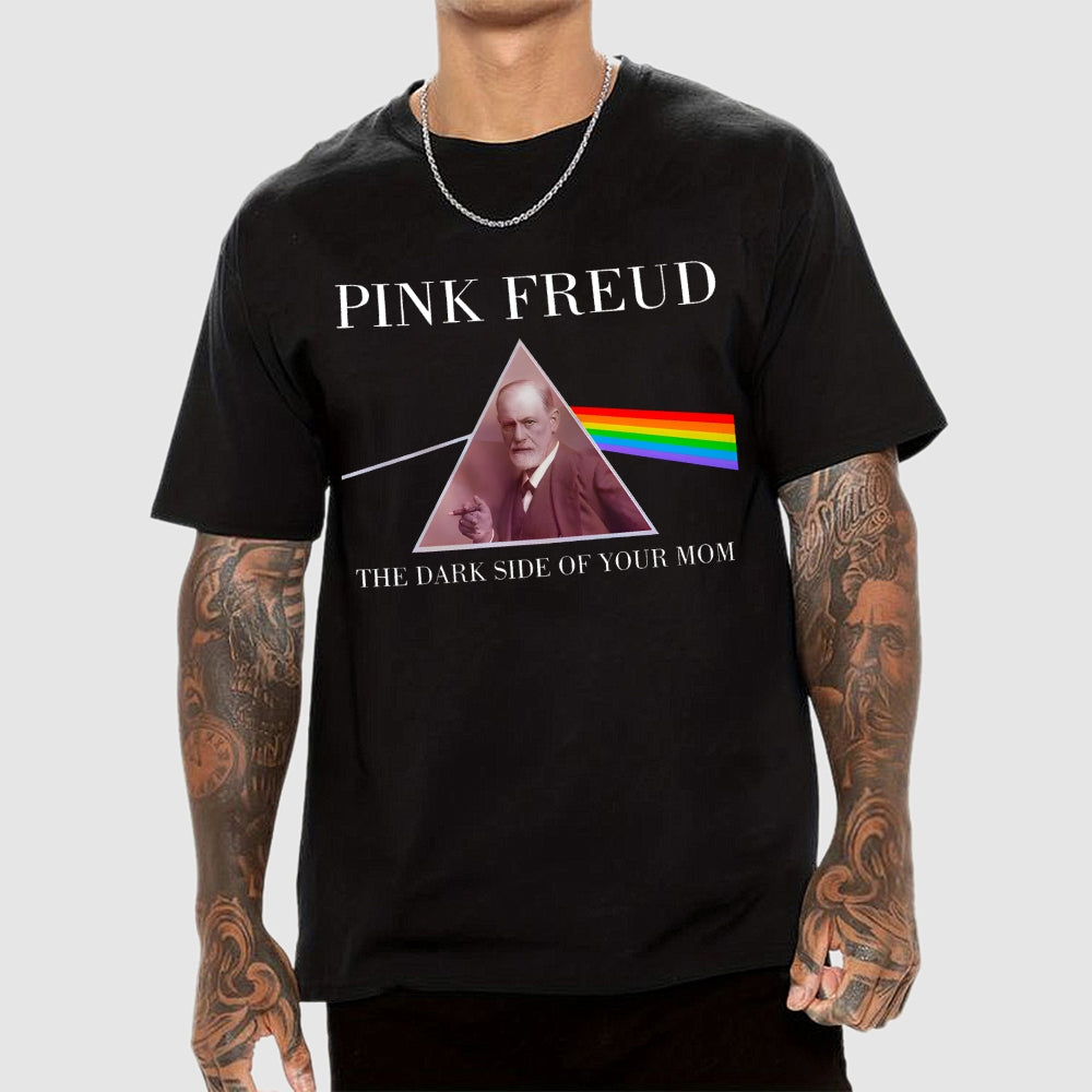 Pink Freud Dark Side of Your Mom Unisex  T-Shirt
