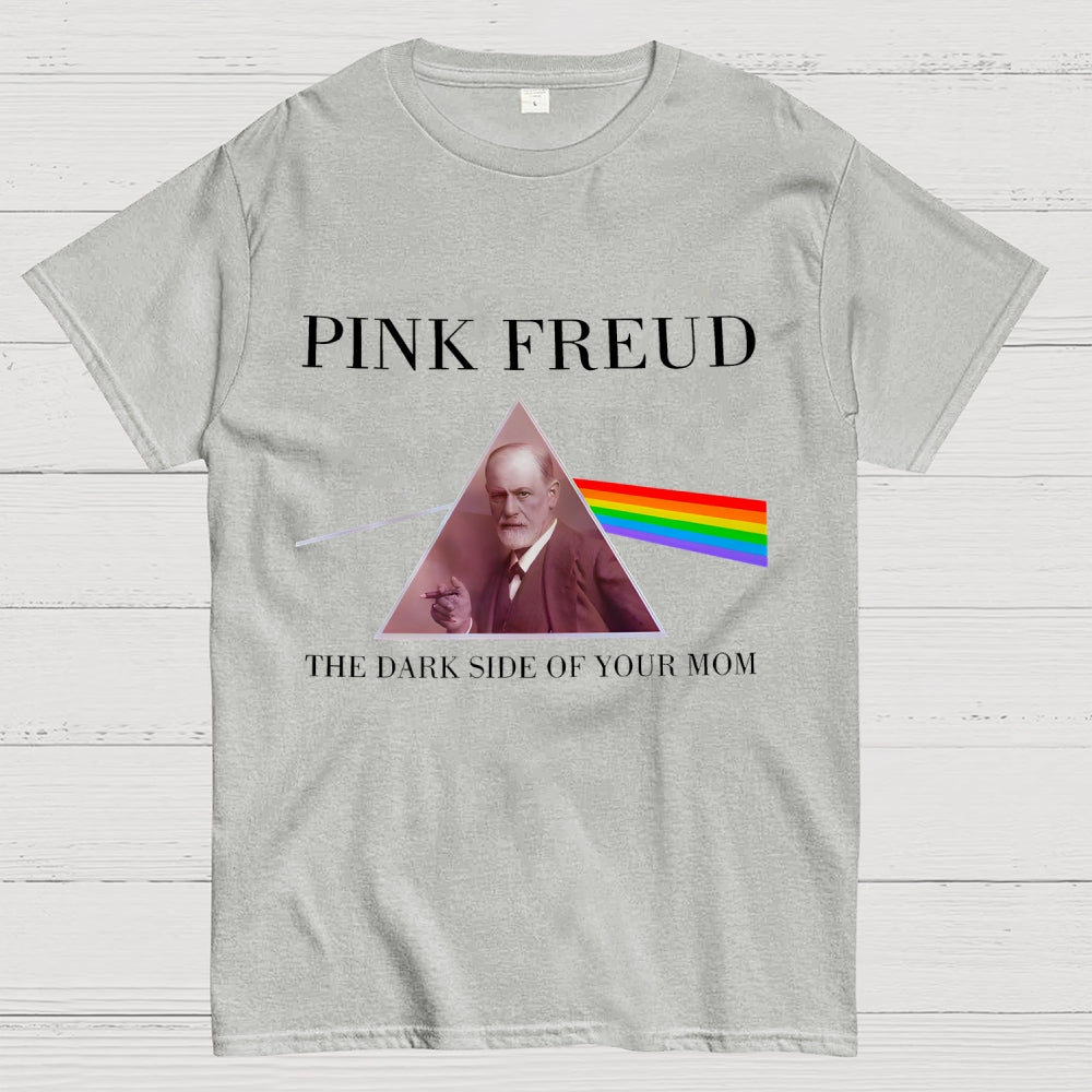 Pink Freud Dark Side of Your Mom Unisex  T-Shirt