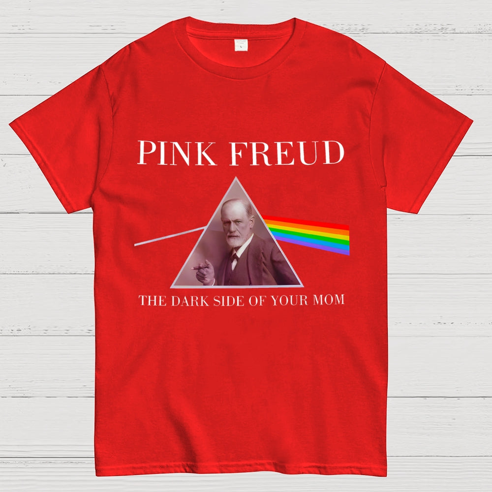 Pink Freud Dark Side of Your Mom Unisex  T-Shirt