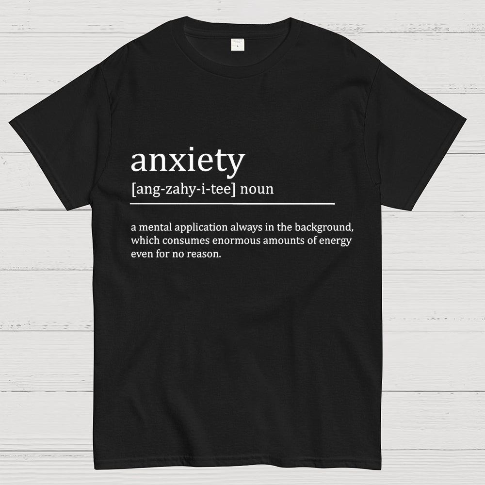 Anxiety Definition Unisex  T-Shirt