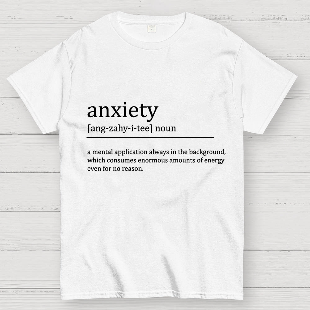 Anxiety Definition Unisex  T-Shirt