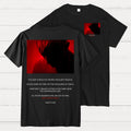Tears in Rain-Tears in Red-Time to Die Front And Back Printing  T-Shirt
