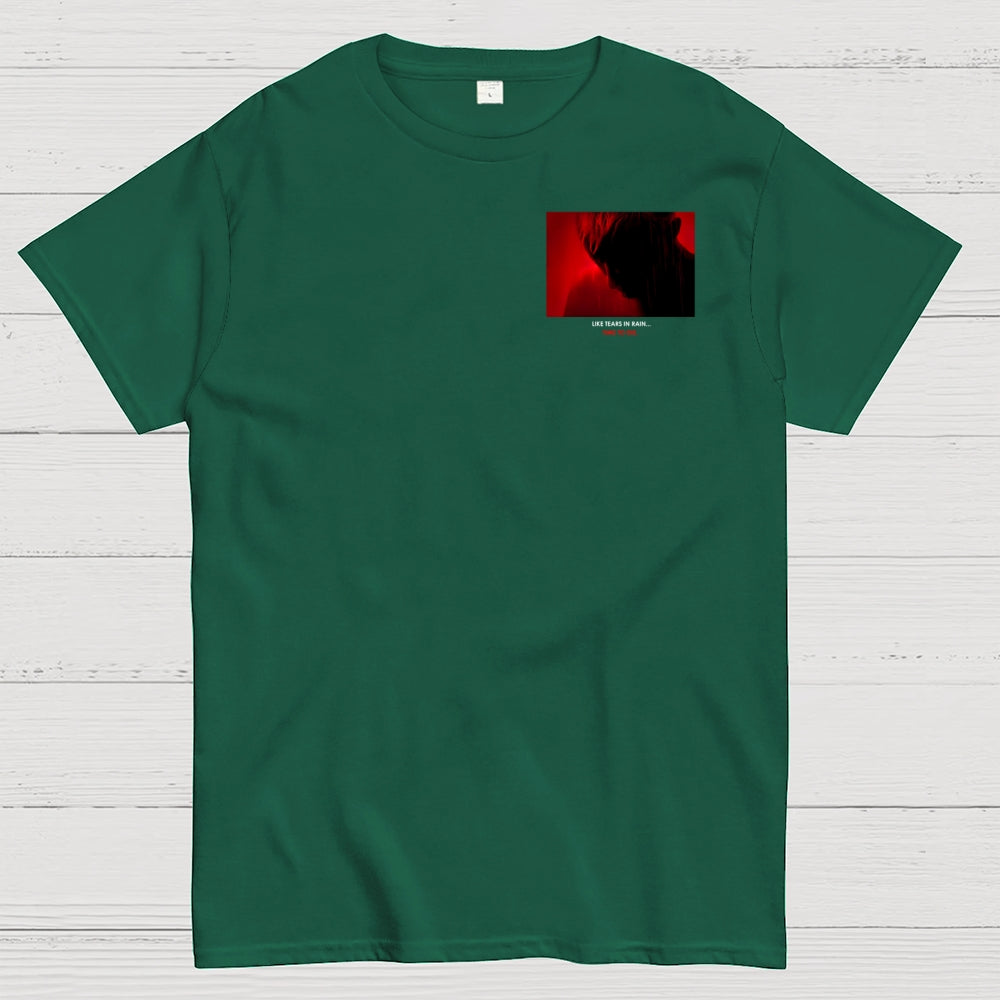 Tears in Rain-Tears in Red-Time to Die Front And Back Printing  T-Shirt