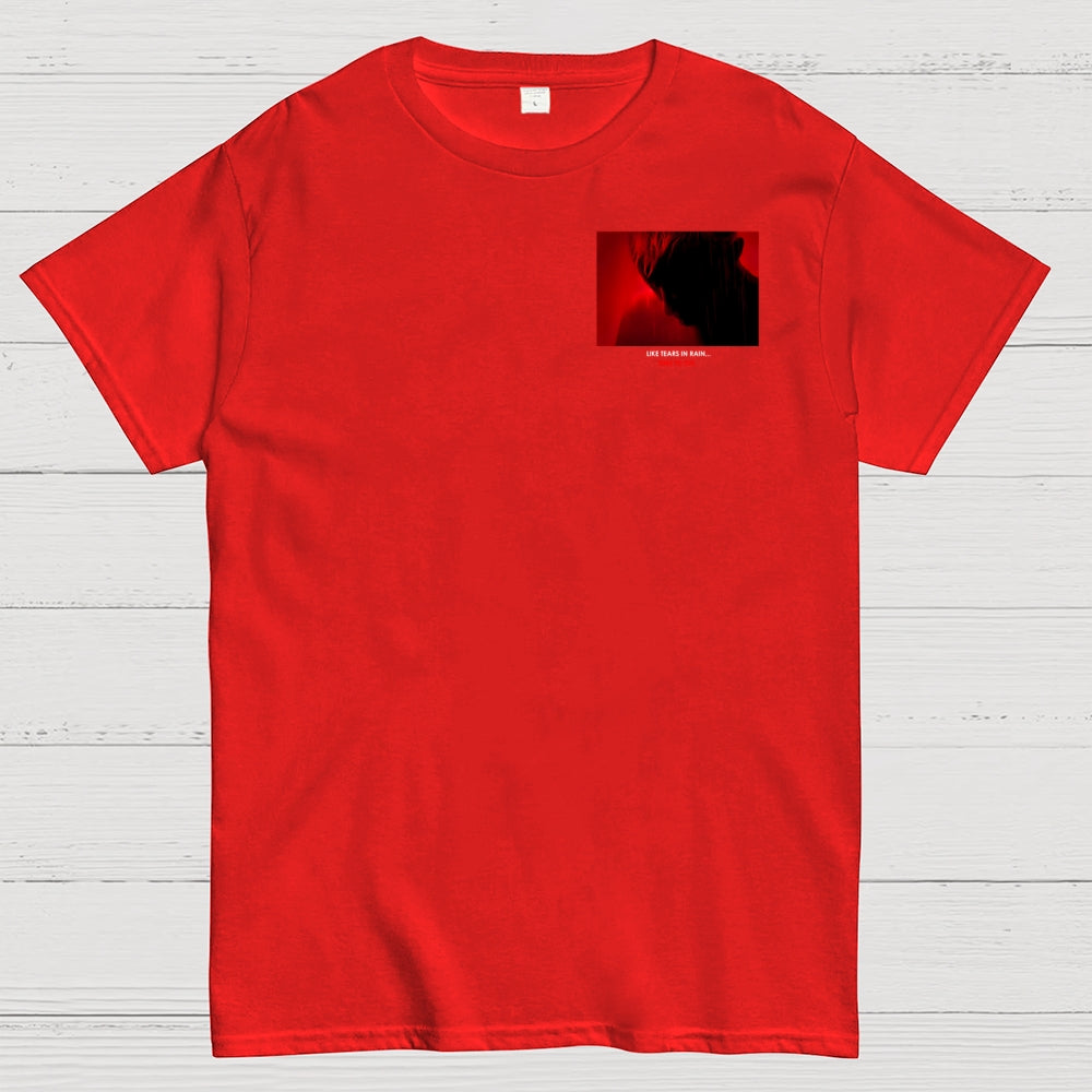 Tears in Rain-Tears in Red-Time to Die Front And Back Printing  T-Shirt