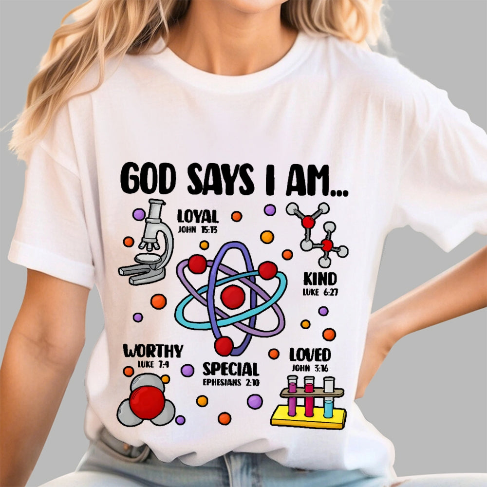 God Says I Am loved Kind Special Worthy Science Unisex  T-Shirt