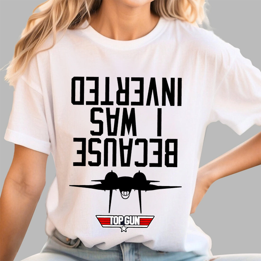 Because I Was Inverted Unisex  T-Shirt